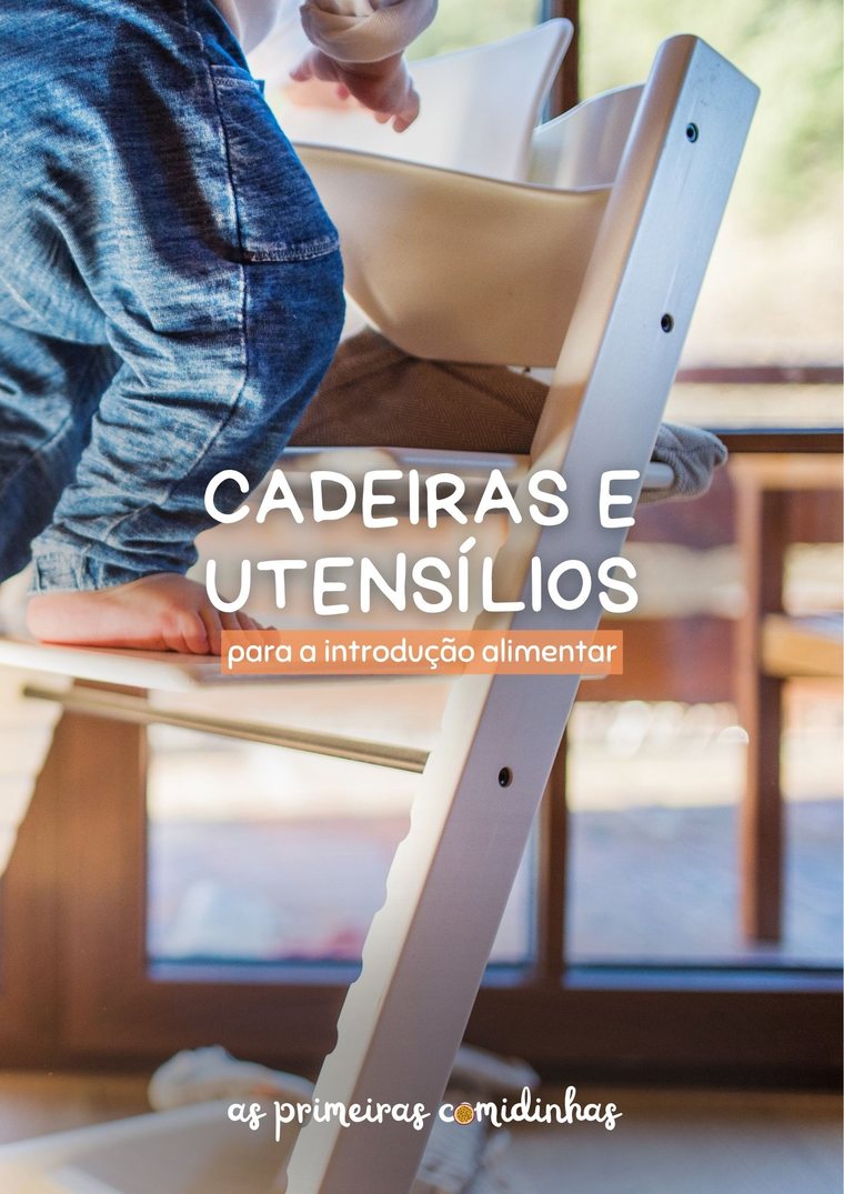 Cadeiras e utensílios para a introdução alimentar