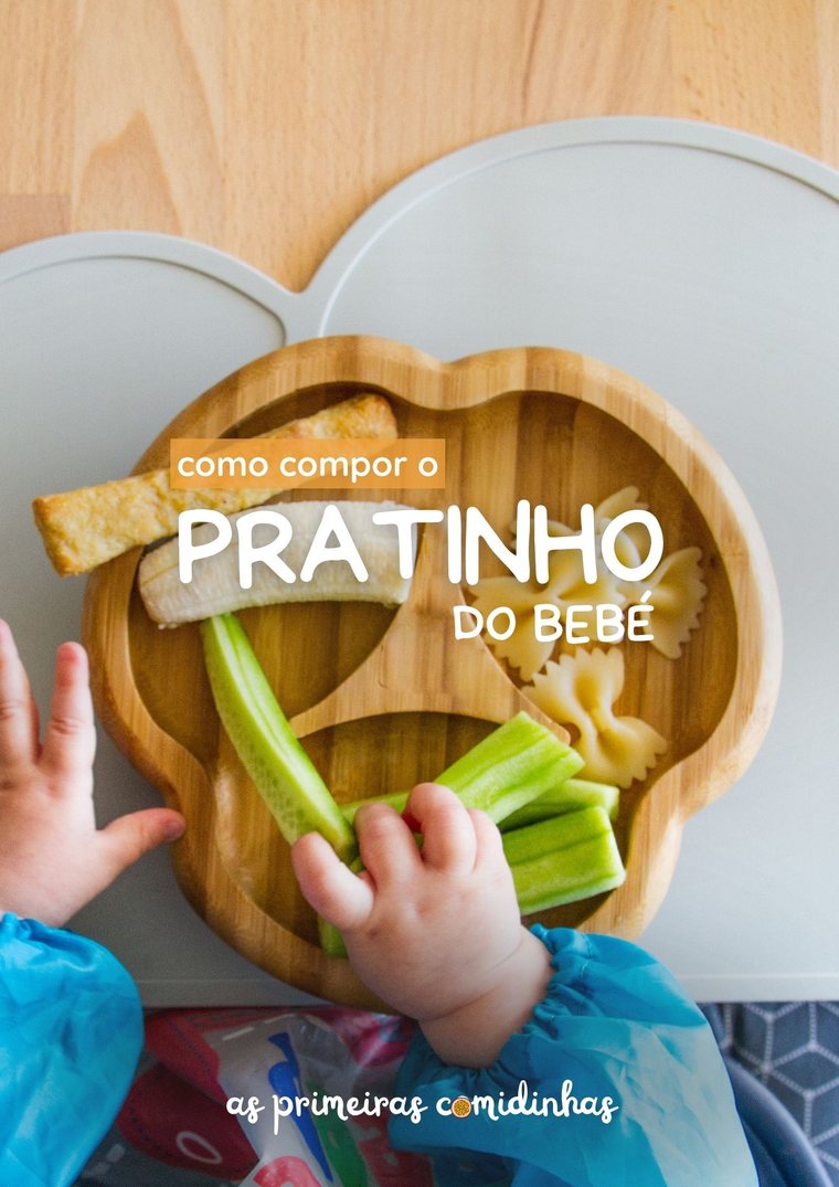 Como compor o pratinho do bebé